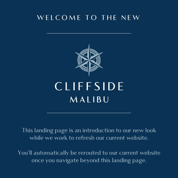 Welcome to the New Cliffside Malibu